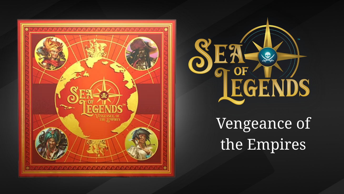 Sea of Legends: Vengeance of The Empires